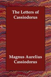 Cover of: The Letters of Cassiodorus