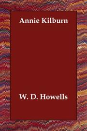 Cover of: Annie Kilburn | W. D. Howells