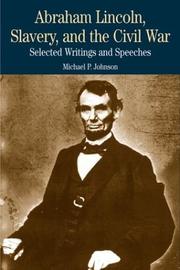Cover of: Abraham Lincoln, Slavery, and the Civil War