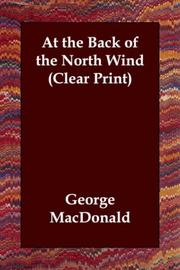 Cover of: At the Back of the North Wind (Clear Print) | George MacDonald