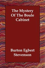The Mystery of the Boule Cabinet by Burton Egbert Stevenson