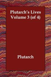 Cover of: Plutarch's Lives Volume 3 (of 4) by Plutarch