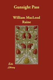 Cover of: Gunsight Pass by William MacLeod Raine