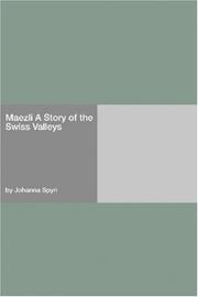 Cover of: Maezli: A Story of the Swiss Valleys