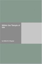 Within the Temple of Isis by Belle M. Wagner