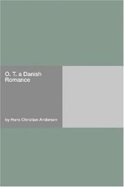 Cover of: O. T. a Danish Romance
