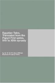 Cover of: Egyptian Tales, Translated from the Papyri First series, IVth to XIIth dynasty