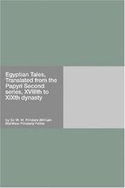 Cover of: Egyptian Tales, Translated from the Papyri Second series, XVIIIth to XIXth dynasty