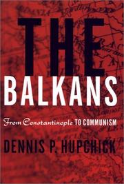 The Balkans : from Constantinople to Communism