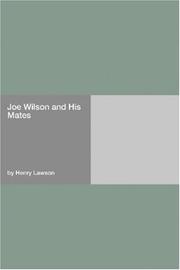 Cover of: Joe Wilson and His Mates by Henry Lawson