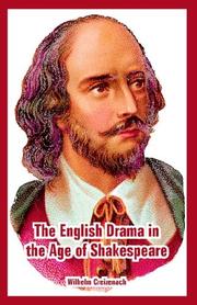 The English drama in the age of Shakespeare by Wilhelm Michael Anton Creizenach