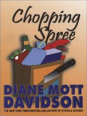Chopping Spree  (Goldy Bear Culinary Mystery #11) by Diane Mott Davidson