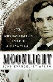 Cover of: Moonlight: Abraham Lincoln and the Almanac Trial