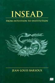 Cover of: Insead: From Intuition to Institution