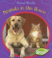 Cover of: Animals In The House (Animal Worlds)