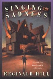 Cover of: Singing the sadness: a private eye Joe Sixsmith mystery