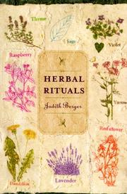 Herbal Rituals by Judith Berger