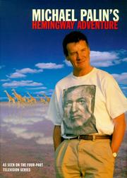 Cover of: Michael Palin's Hemingway adventure by Michael Palin