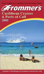 Cover of: Frommer's 2001 Caribbean Cruises and Ports of Call (Frommer's Caribbean Cruises and Ports of Call, 2001)
