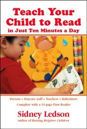 Cover of: Teach Your Child to Read in Just Ten Minutes a Day