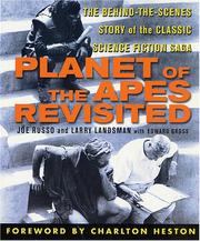 Cover of: Planet of the Apes revisited: the behind-the-scenes story of the classic science fiction saga