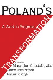 Poland's transformation : a work in progress : studies in honor of Kenneth W, Thompson