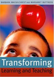 Transforming learning and teaching