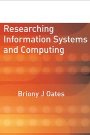Cover of: Researching Information Systems and Computing | Briony J Oates
