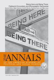 Cover of: Being Here and Being There: Fieldwork Encounters and Ethnographic Discoveries (The ANNALS of the American Academy of Political and Social Science Series)