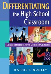 Cover of: Differentiating the high school classroom: solution strategies for 18 common obstacles