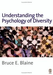Understanding the Psychology of Diversity by Bruce Evan Blaine