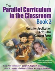 Cover of: The Parallel Curriculum in the Classroom, Book 2: Units for Application Across the Content Areas, K-12 (Parallel Curriculum in the Classroom)