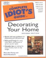 Cover of: The complete idiot's guide to decorating your home