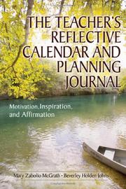 The teacher's reflective calendar and planning journal : motivation, inspiration, and affirmation