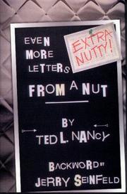 Cover of: Extra nutty!: even more letters from a nut