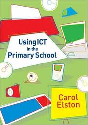 Cover of: Using ICT in the Primary School