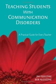 Teaching students with communication disorders : a practical guide for every teacher