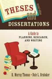 Theses and dissertations : a guide to planning, research, and writing