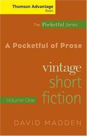Cover of: Thomson Advantage Books: A Pocketful of Prose: Vintage Short Fiction, Volume I, Revised Edition (The Pocketful Series)