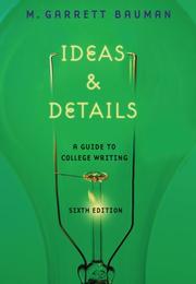 Cover of: Ideas & Details by M. Garrett Bauman