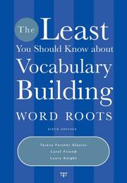 Cover of: The Least You Should Know about Vocabulary Building: Word Roots