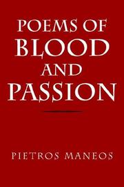 Cover of: Poems of Blood and Passion | Pietros Maneos