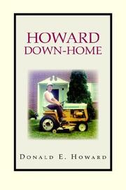 Cover of: HOWARD DOWN-HOME by Donald E. Howard