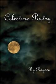 Celestine Poetry by Raynee Chesson