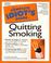 Cover of: The complete idiot's guide to quitting smoking