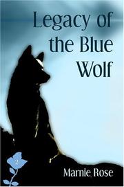 Cover of: Legacy of the Blue Wolf