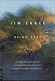 Cover of: Being dead by Jim Crace