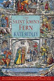 Cover of: The Saint John's fern: a Roger the Chapman medieval mystery