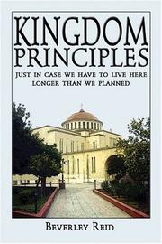 Cover of: Kingdom Principles | Beverley Reid