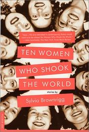 Cover of: Ten Women Who Shook the World by Sylvia Brownrigg
